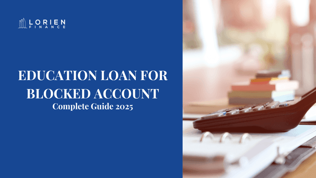 Education Loan for Blocked Account: Complete Guide 2025