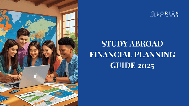 Study Abroad Financial Planning Guide 2025
