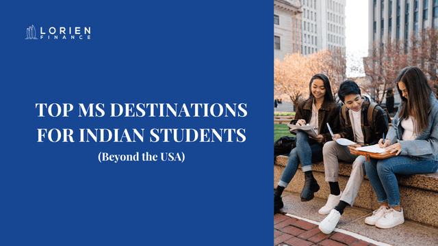 Top MS Destinations for Indian Students (Beyond the USA)